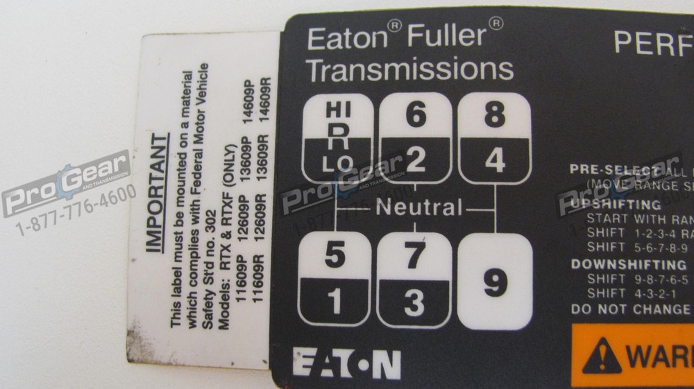 Eaton Fuller 9 Speed Overdrive Transmission Shift Pattern Label 21503
