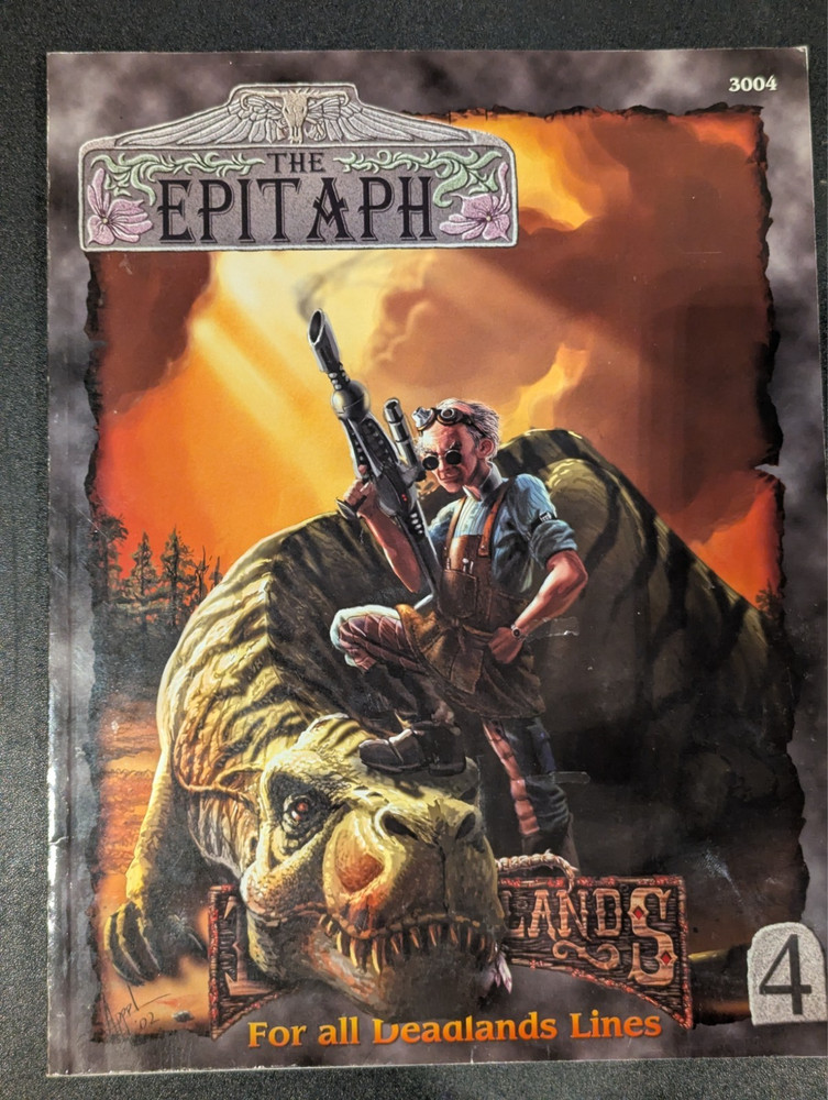 The Epitaph Volume 1 Issue 4 - Deadlands - Pinnacle