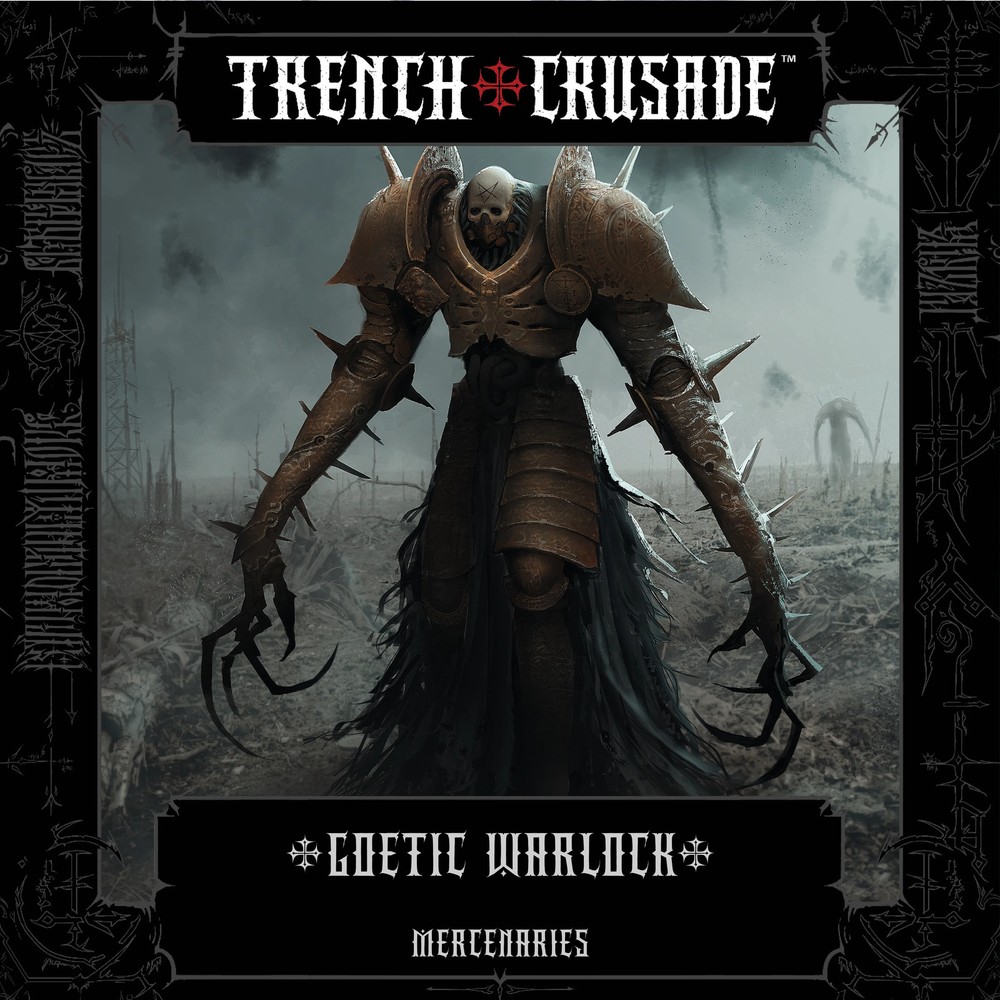 Mercenaries Goetic Warlock - Trench Crusade