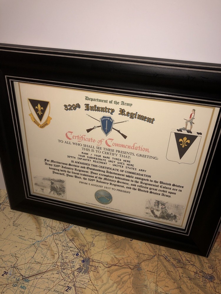 329TH INFANTRY REGIMENT / COMMEMORATIVE - CERTIFICATE OF COMMENDATION