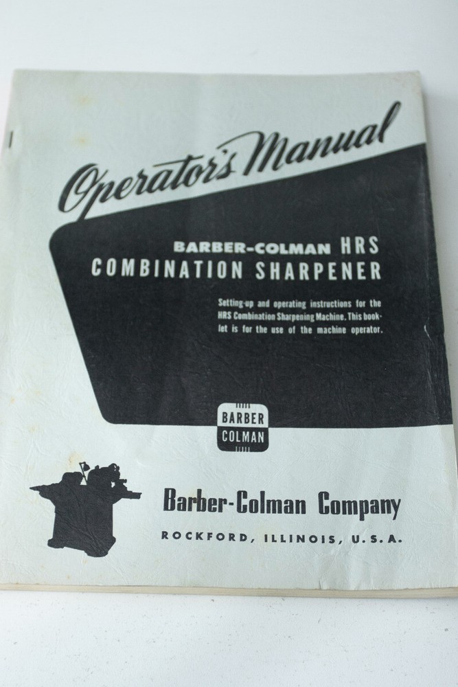 Barber Colman HRS Sharpener Operational Manual 1938