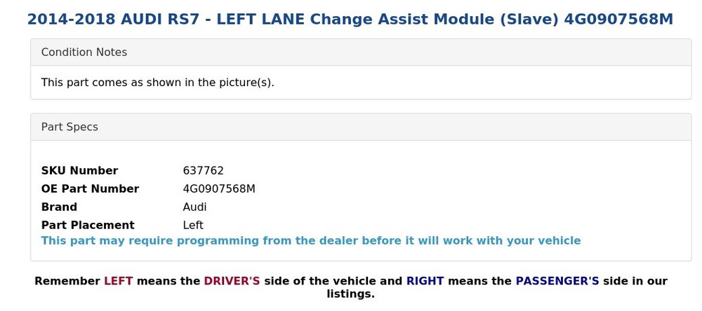 2014-2018 AUDI RS7 - LEFT LANE Change Assist Module (Slave) 4G0907568M
