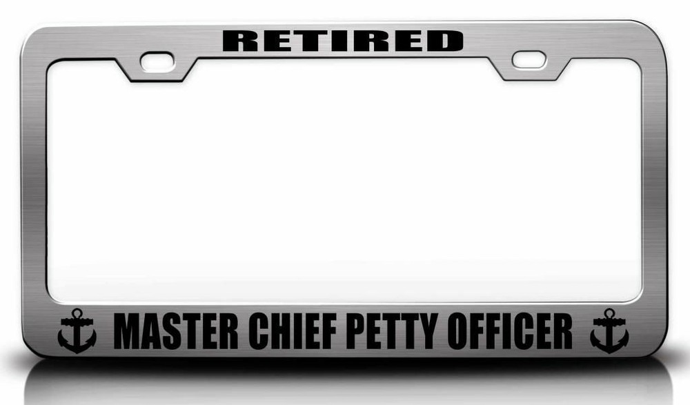 RETIRED MASTER CHIEF PETTY OFFICER Navy License Plate Frame-CAN PERSONALIZE