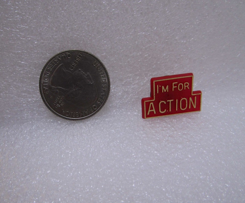 I'm For Action Plastic Pin