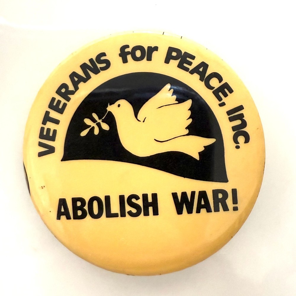Veterans for Peace, inc. Abolish War! button