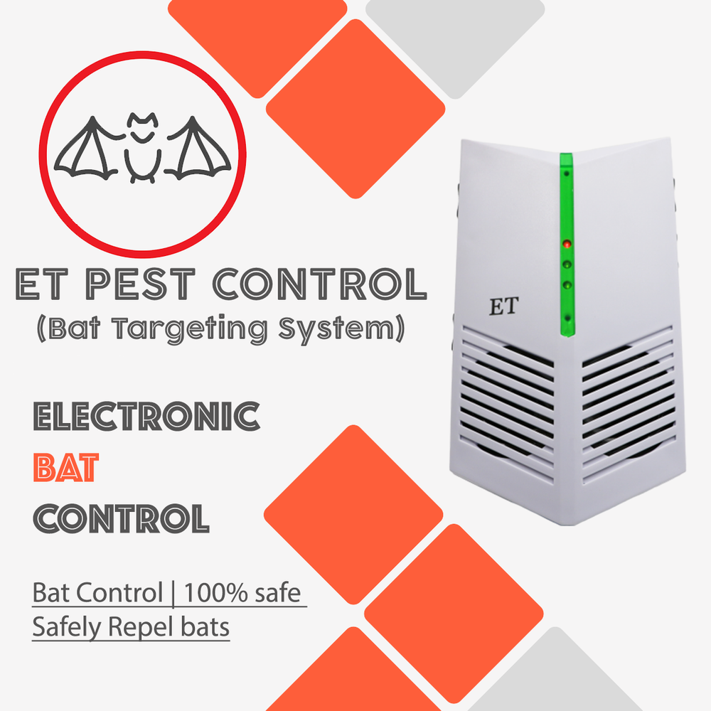 ET Pest Control (Bat Targeting System) | Bat Control | Safely Repel bats