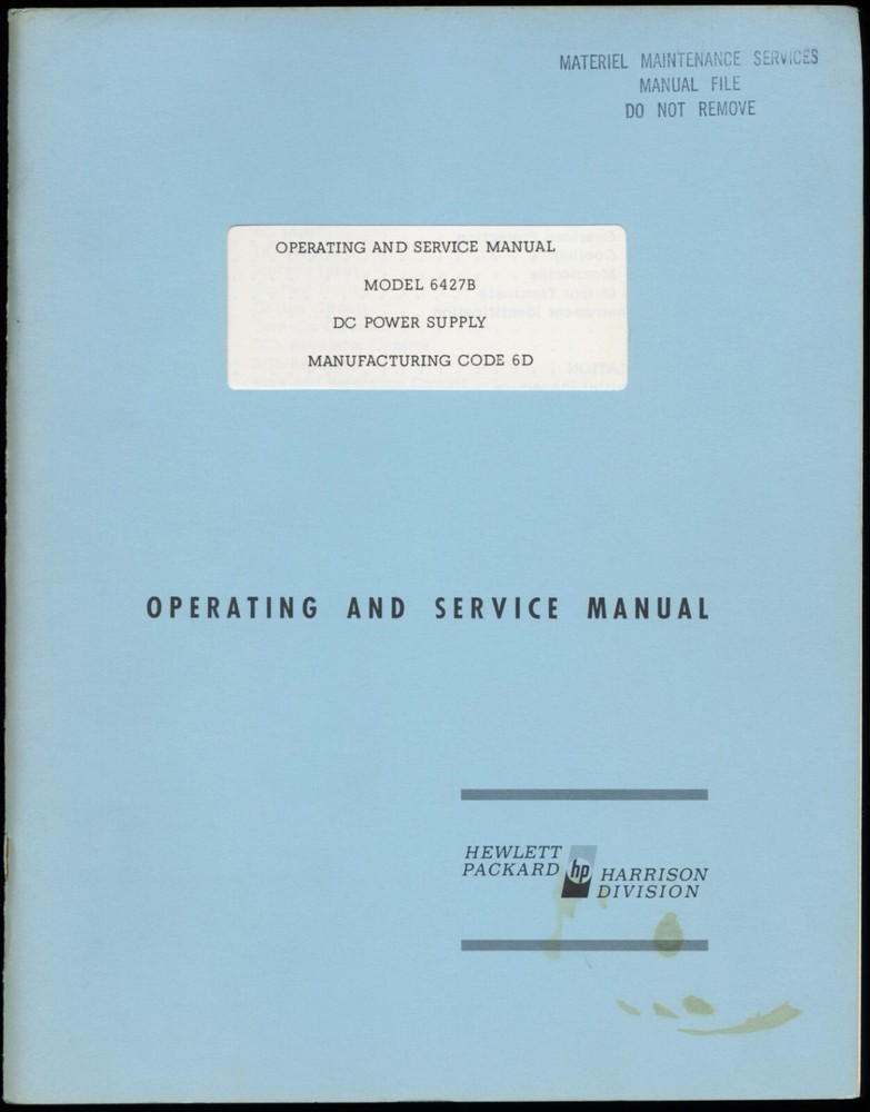 1966 HEWLETT PACKARD 6427B, CODE 6D, DC POWER SUPPLY OPERATING & SERVICE MANUAL