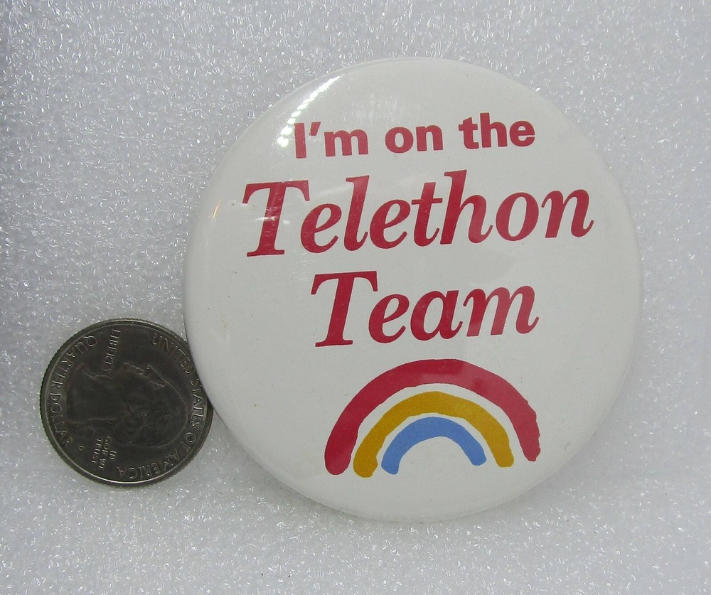 I'm On The Telethon Team Button Pin