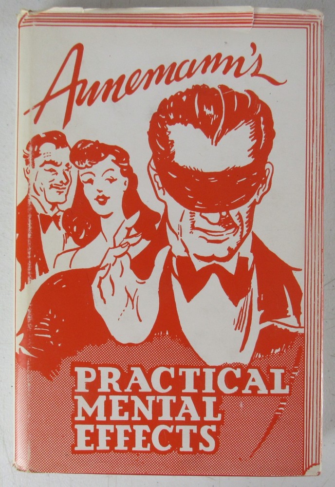 Annemanns Practical Mental Effects E-Z Magic 6th Printing HB Dust Jacket