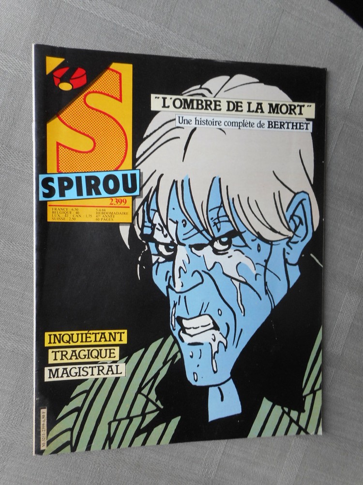 Spirou Weekly No. 2399 1984 Excellent Condition Complete With Its Insert