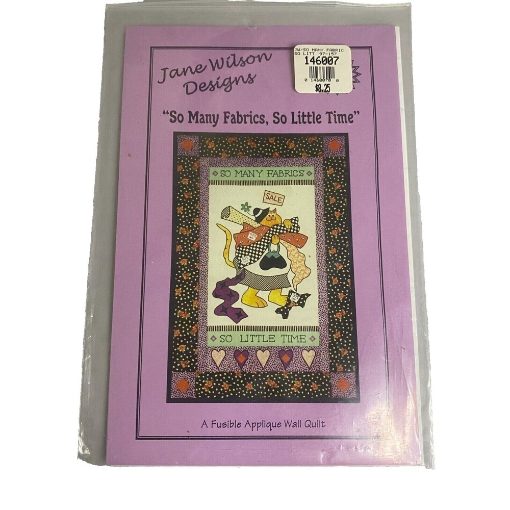 #7448 Jane Wilson Designs, "So many fabrics, so little time Wall Quilt pattern