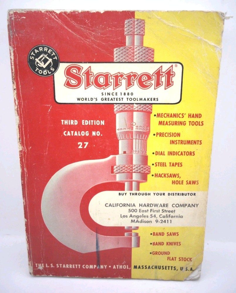 Starrett Tools Catalog #27, Second Edition, 1957