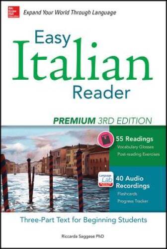 Easy Italian Reader, Premium 2nd Edition: A Three-Part Text for Beginning - GOOD