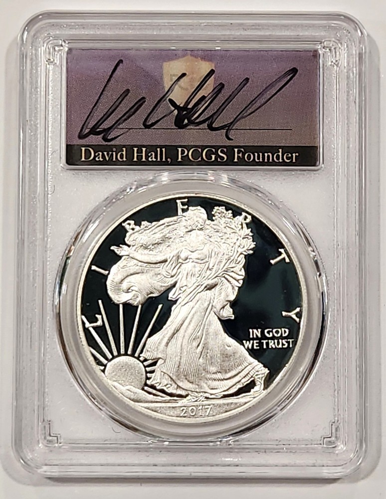 2017-W Proof Silver Eagle PCGS PR70 DCAM David Hall Signed ASE