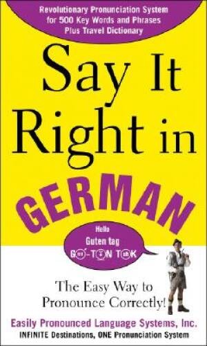 Say It Right In German - Paperback By EPLS - VERY GOOD