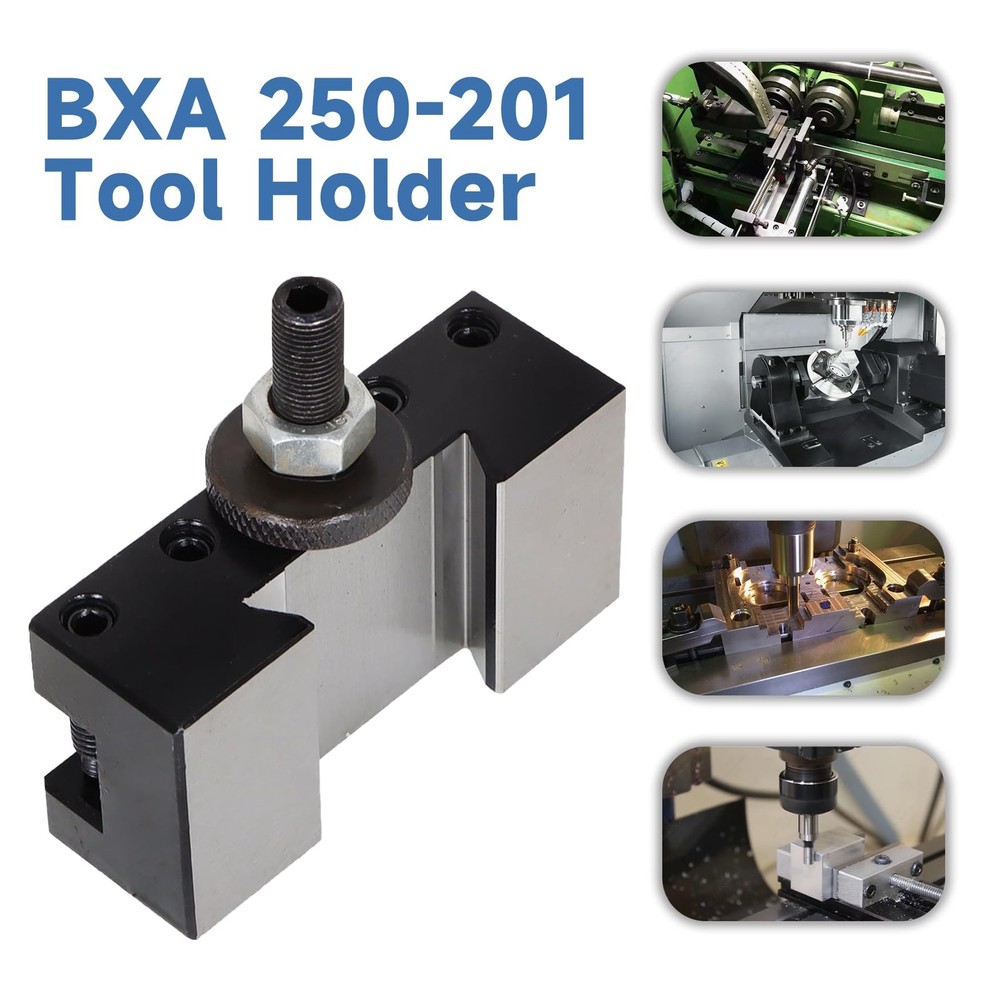 BXA 250-201 Tool Holder Quick Change Turning and Facing Lathe Tool Post Holder