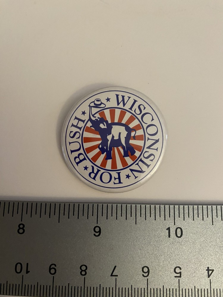 Wisconsin For Bush Pin Back Button P89