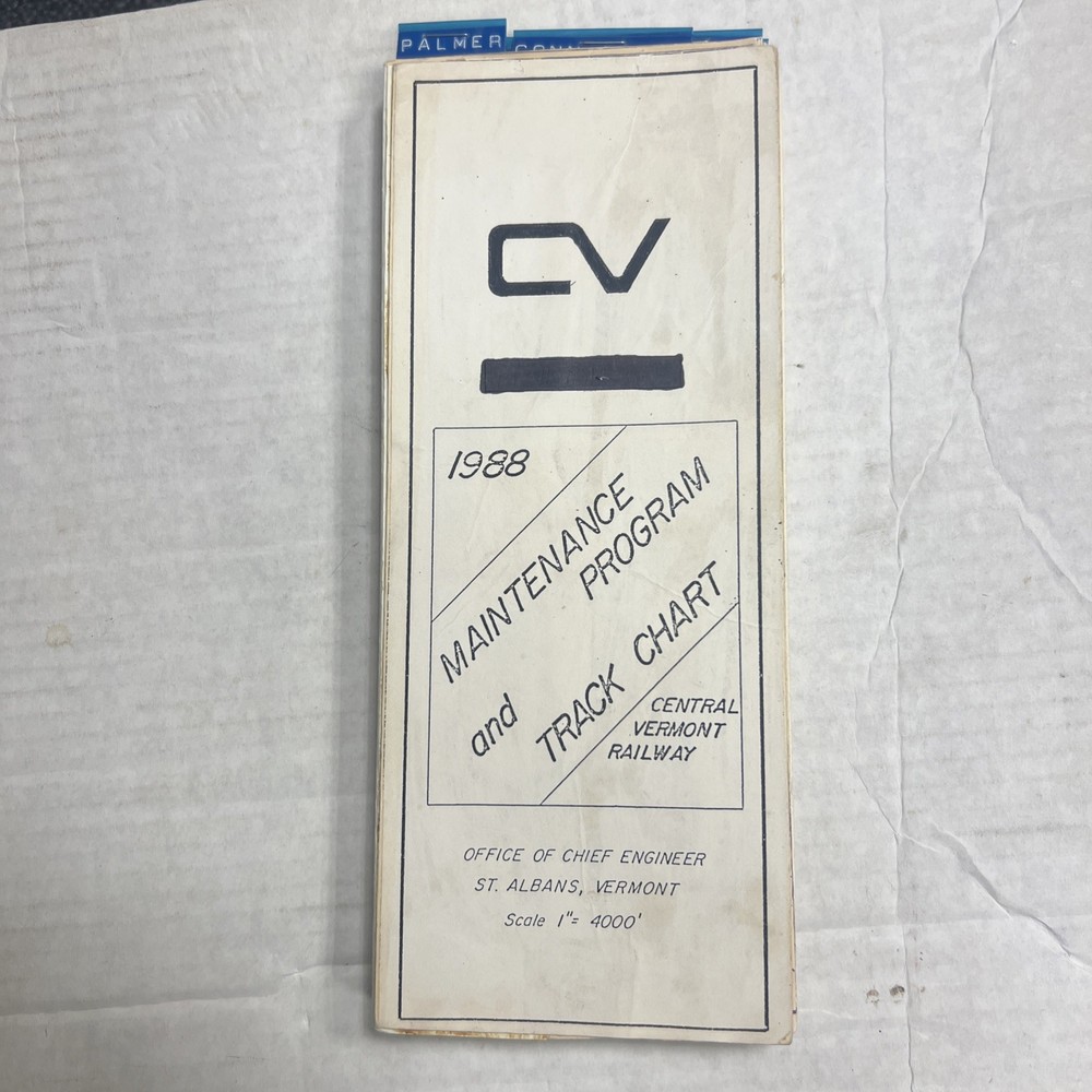 Central Vermont Railway Maintenance Program And Track Chart 1988