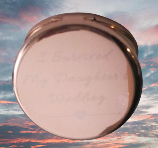 I Survived My Daughters Wedding Copper/Rose Gold 2 Mirror Compact w/Case