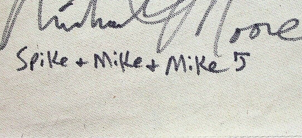 Michael Moore 2012 SIGNED Hand Inked 5”x10.5" Spike & Mike #CS