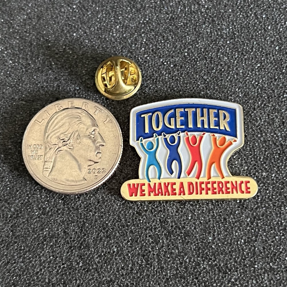 Together We Make A Difference Teamwork Gold Tone Pin Pinback #44490