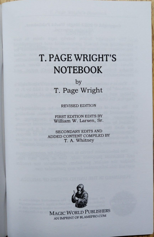 T. Page Wright's Notebook -- Edited by William W. Larsen (Essential work)