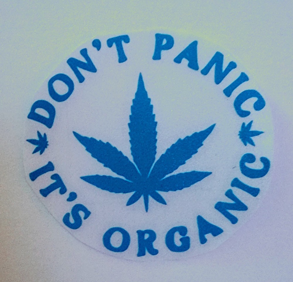 Don't Panic . It's Organic! Decals / Show Your Support