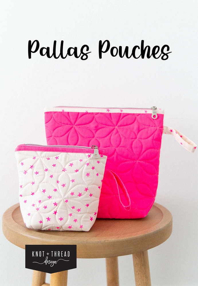 Pallas Pouches Pattern by Knot and Thread Designs