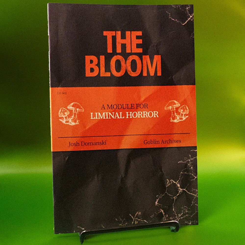 Liminal Horror RPG: The Bloom