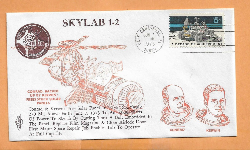 SKYLAB 1-2 CONRAD & KERWIN JUN 7,1973  CAPE CANAVERAL   + ORBIT SPACE COVER
