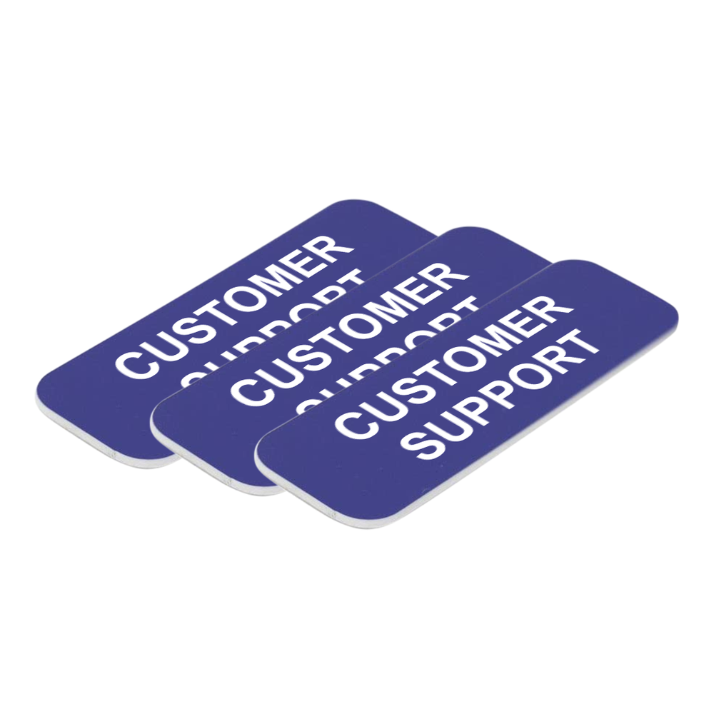 Customer Support 1 x 3" Name Tag/Badge, (3 Pack)