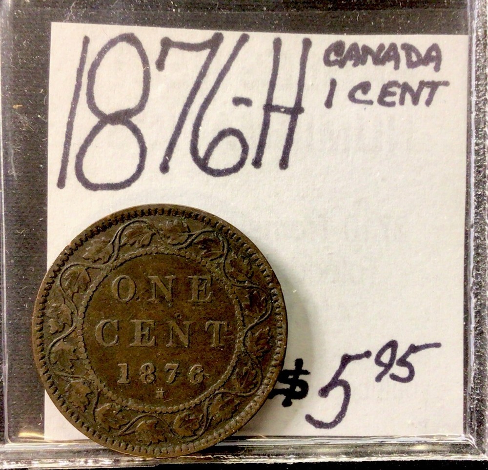 1876 H Canada Large Cent! ENN Coins