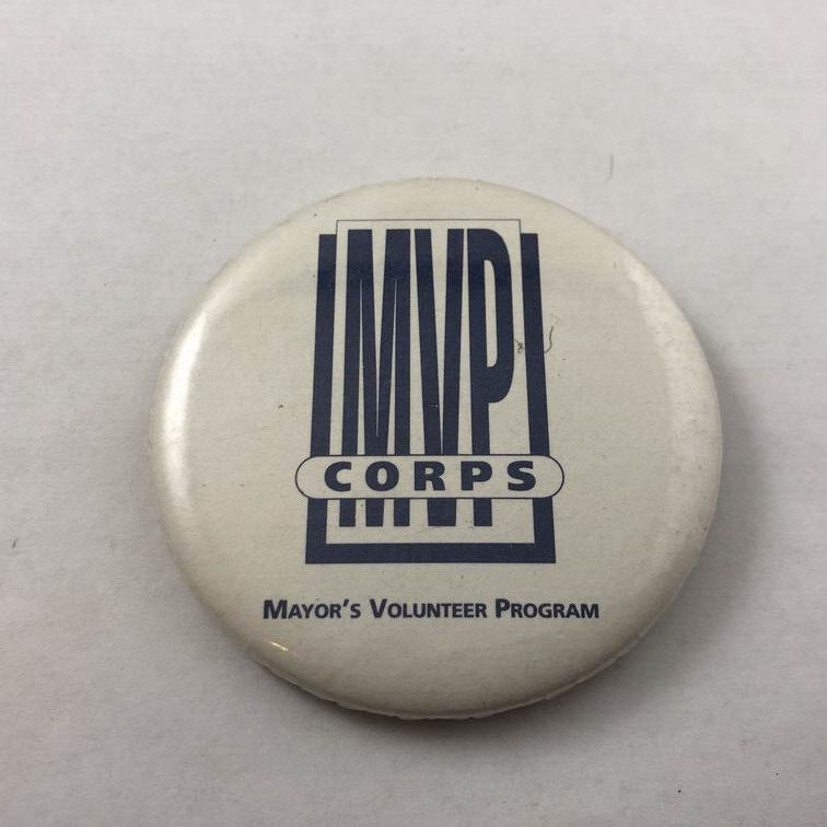 Vintage MVP CORPS / Mayors Volunteer Program Promo Button Pinback