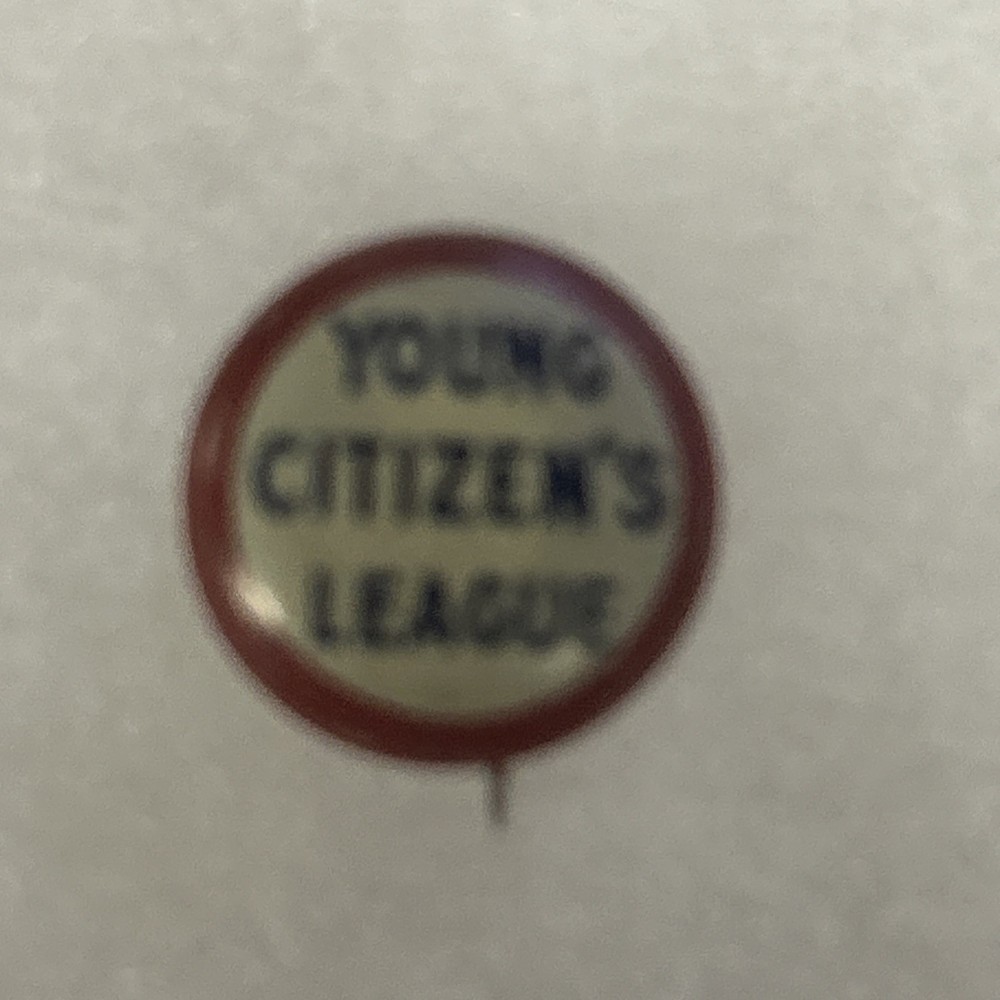Young Citizen’s League  1/2” pinback button pin
