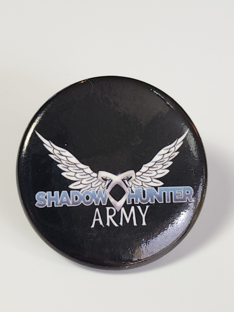 Shadowhunter Army Button Pin Black Background 1.5"