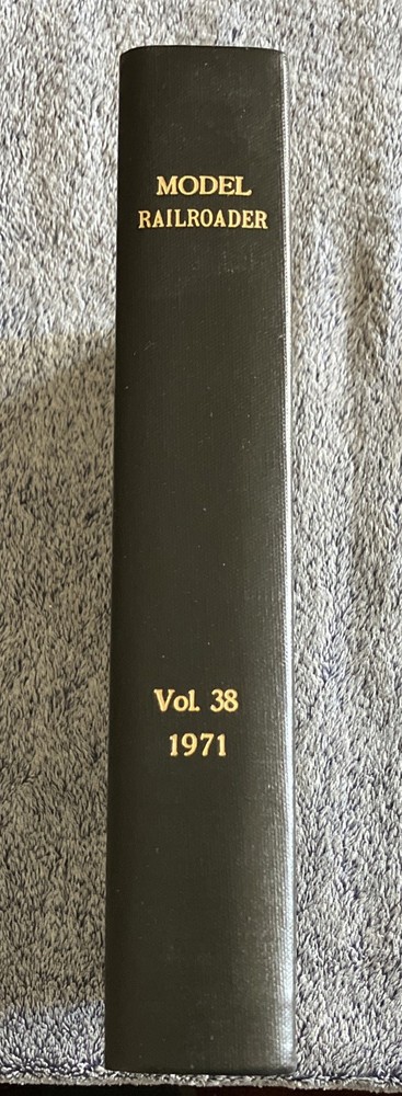 Model Railroader Vol.38-Bound Volume 1971––12 Issues