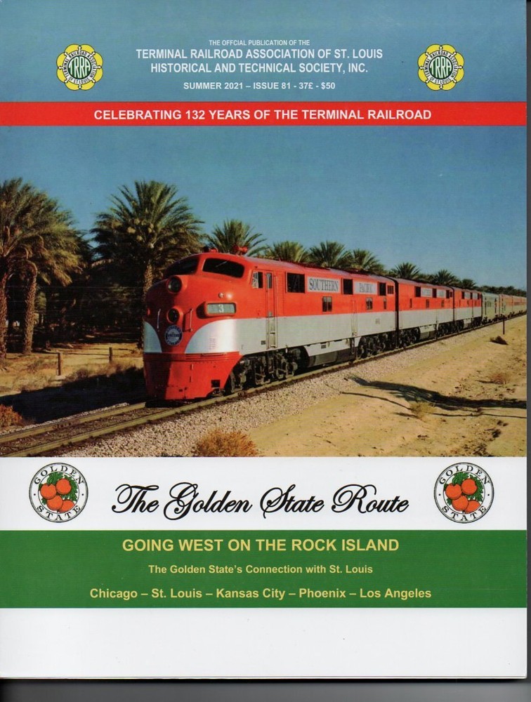 TRRA Issue #81 – The Golden State Route