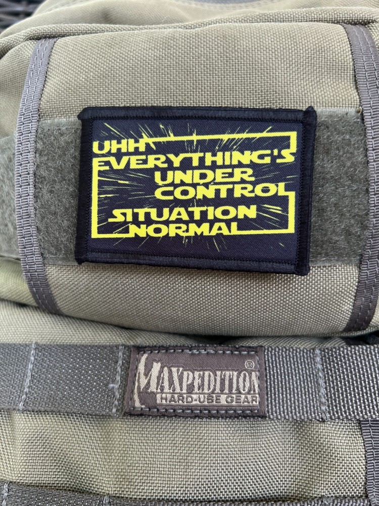 Star Wars Everything's Under Control Situation Normal Han Solo Morale Patch.