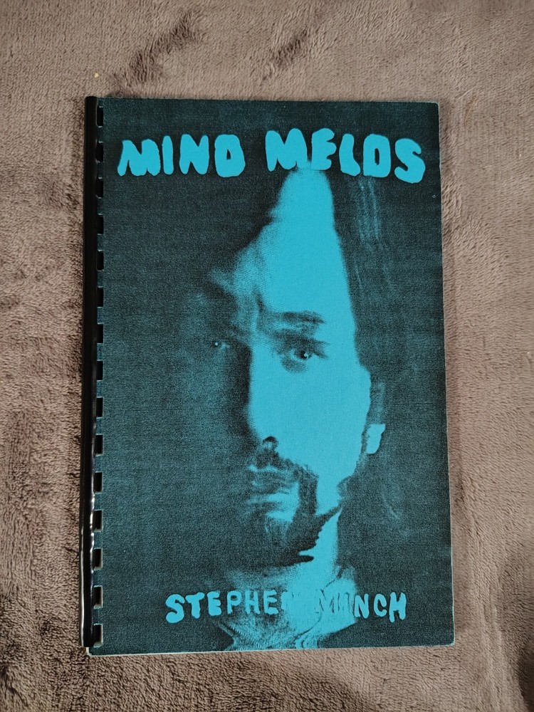Mind Melds By Stephen Minch