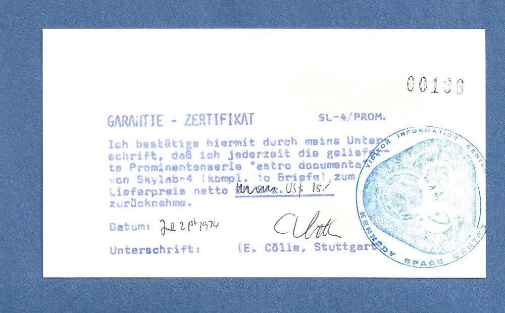 SKYLAB 4 PROGRAM GUARANTEE CERTIFICATE SIGNED EBERHARD COLLE ASTRO SPACE CARD