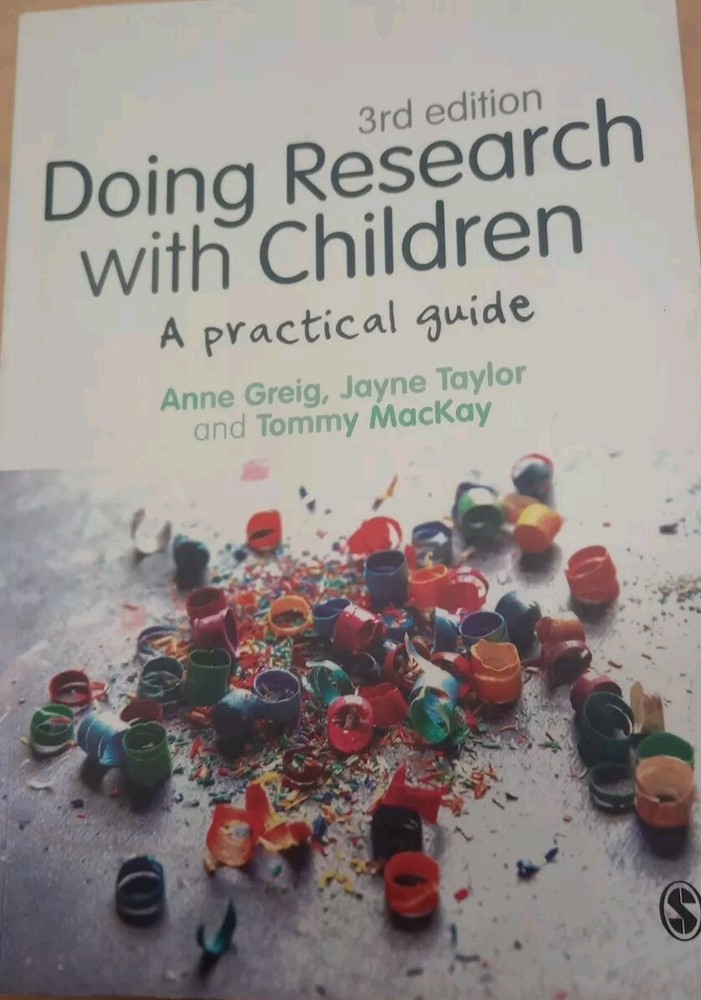 Doing Research with Children: A Practical Guide, Tommy MacKay