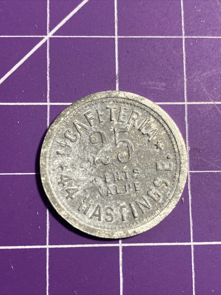 🍊 Cafeteria 44 Hastings 25 Cent Value Token 🍋