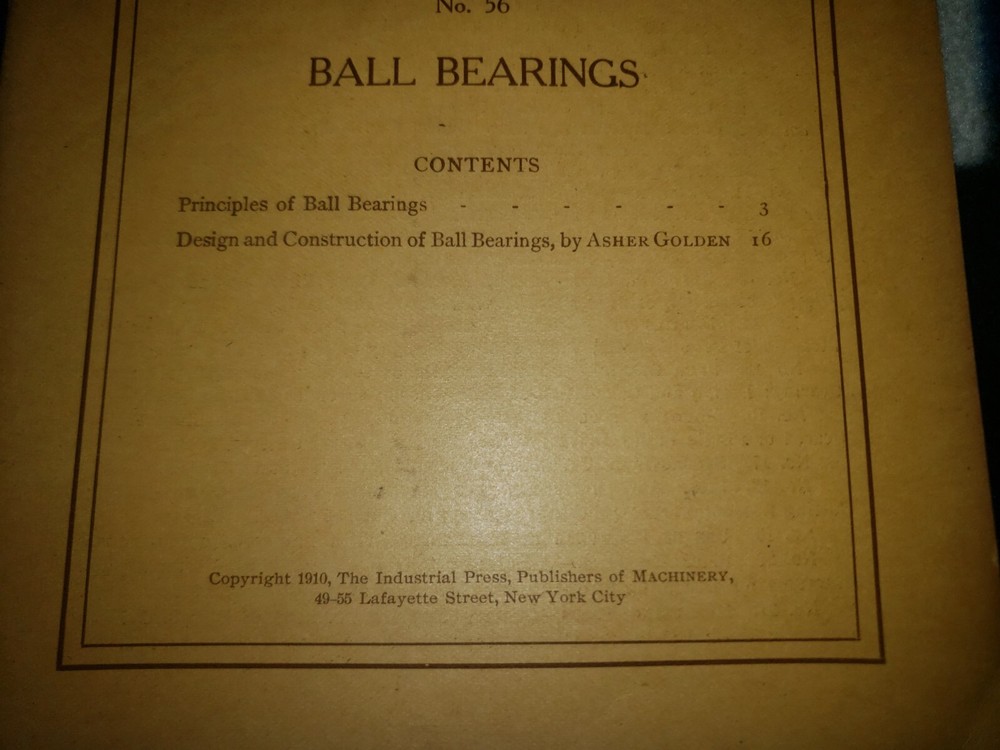 1910 Machinery's Reference #56 Ball Bearings Paperback Guide