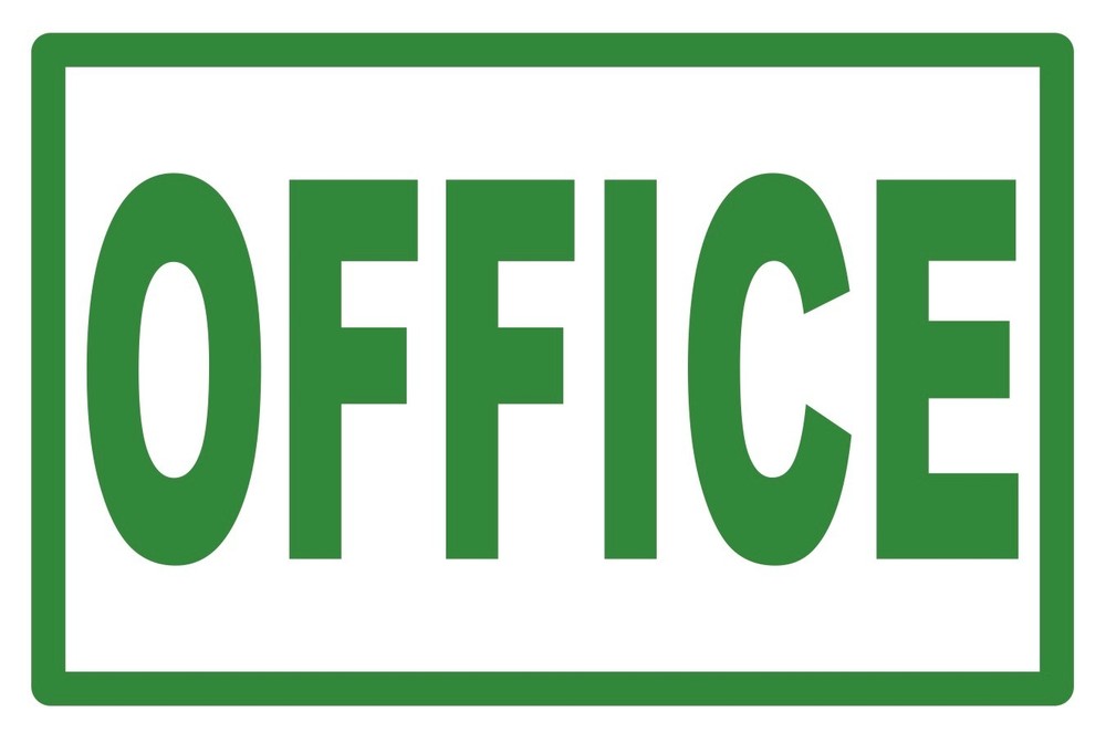 OFFICE - SIGN- #PS-457