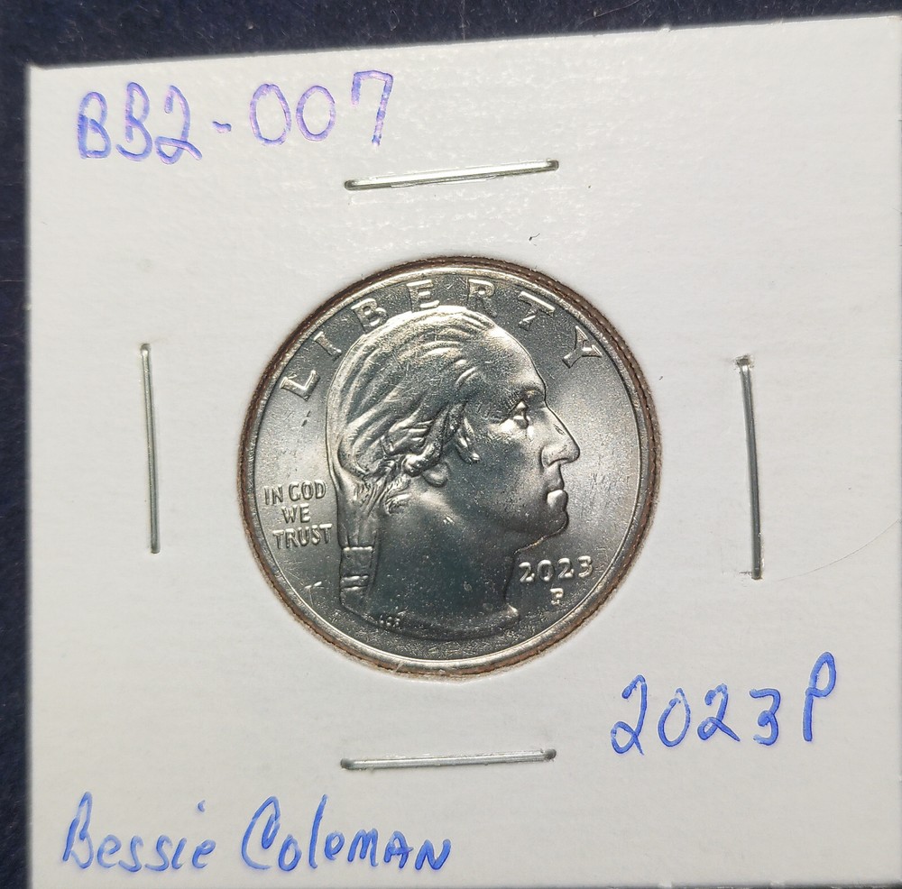 2023 P  Bessie Coleman Quarter die Gouges on Obverse & machine doubling on back