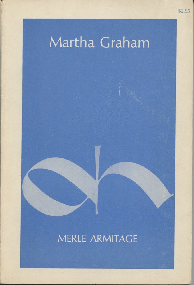 Martha Graham - SIGNED BOOK