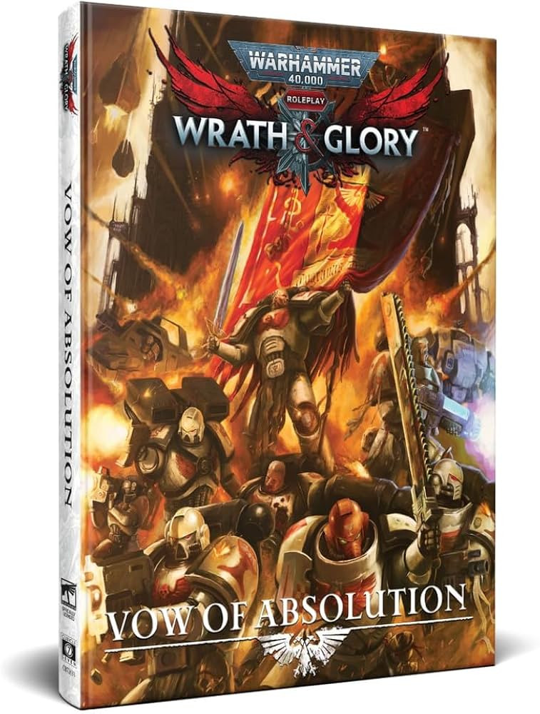 Warhammer 40K Wrath & Glory RPG: Vow of Absolution