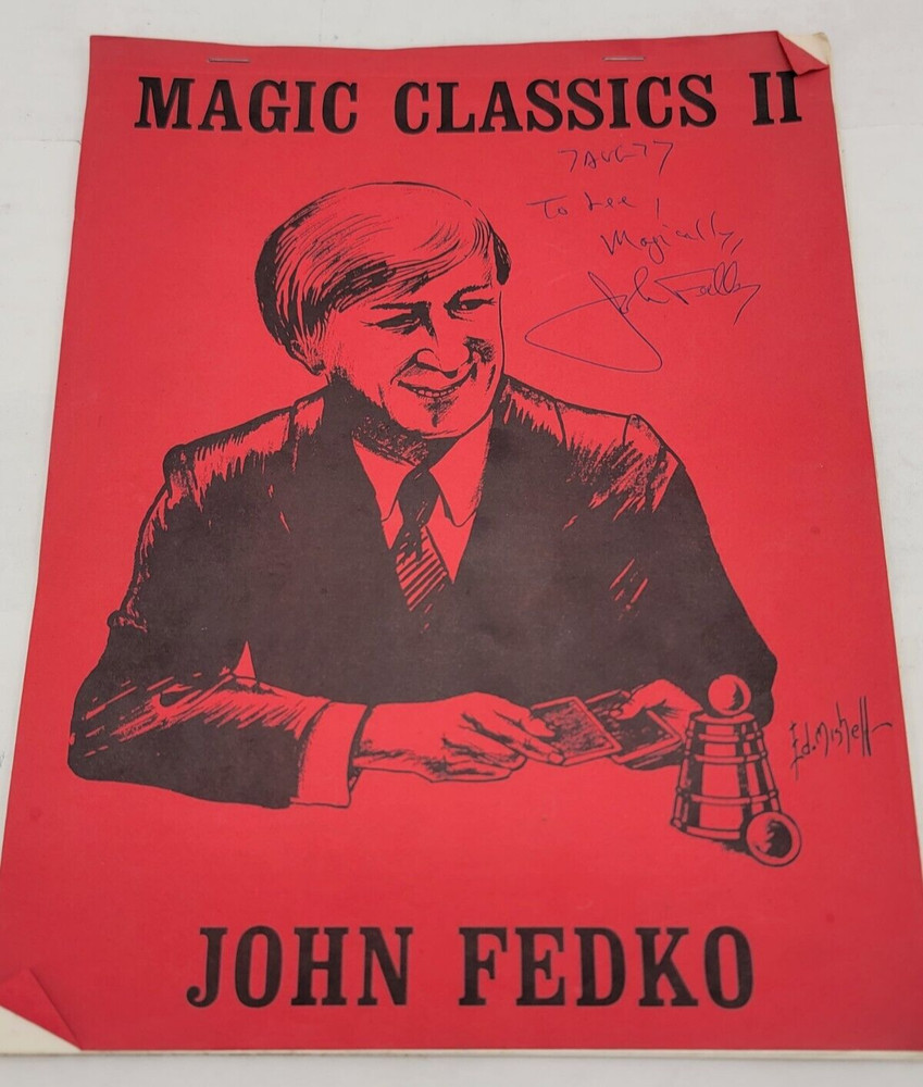 Magic Classics II by John Fedko SIGNED SIGNATURE Magic Trick Notes Layouts