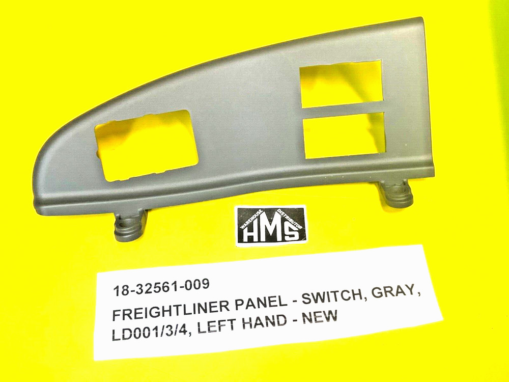 18-32561-009 FREIGHTLINER PANEL - SWITCH, GRAY, LD001/3/4, LEFT HAND
