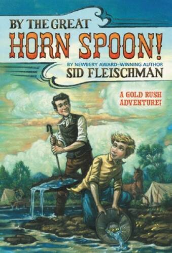 By the Great Horn Spoon - Paperback By Sid Fleischman - GOOD